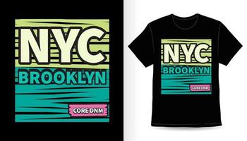 New york city brooklyn typography t-shirt print design vector