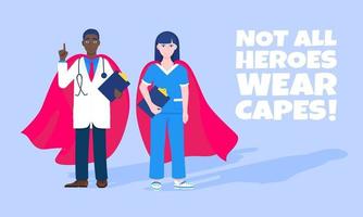 Two doctors with hero cape behind hospital medical employee. vector