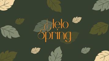 welcome spring and hello spring. green leaf background as greeting card. as a congratulatory poster or banner. vector