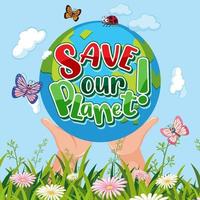 Save Our Planet Poster Design vector