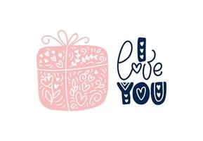 I love you text with vintage vector gift box. Hand drawn love valentine greeting card with hearts. Romantic illustration quote for invitation, banner template