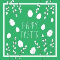 Easter square greeting card template with cute eggs and willow branches. Spring holiday poster or invitation for kids. Green frame or border illustration with traditional symbols. vector