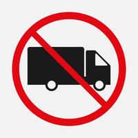 No truck sign. Delivery van not allowed vector sign isolated on white background.