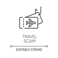 Travel scam linear icon. Fake vacation ad. Unrealistic conditions. Free tickets trick. Financial fraud. Thin line illustration. Contour symbol. Vector isolated outline drawing. Editable stroke