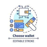 Choose wallet concept icon. Digital currency storing idea thin line illustration. Online money transaction, e payment. Service for private key storage. Vector isolated outline drawing. Editable stroke