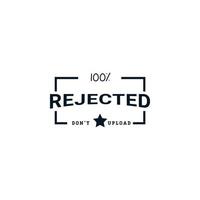 Rejected Rubber Stamp, Rejected sign vector