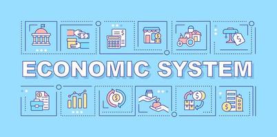 Economic system word concepts blue banner. Organization and distribution. Infographics with icons on color background. Isolated typography. Vector illustration with text. Arial-Black font used