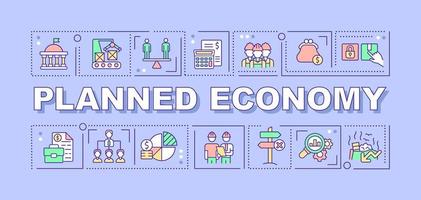 Planned economy word concepts blue banner. Governmental control and regulation. Infographics with icons on color background. Isolated typography. Vector illustration with text. Arial-Black font used