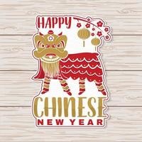 Happy Chinese New Year sticker design. Vector. Chinese New Year patch or greeting card. Chinese sign with china lion and lanterns. Banner for website template vector