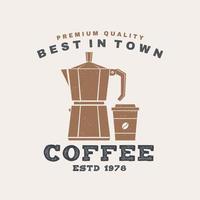 Best in town coffee retro badge design. Vector. Vintage design for cafe, restaurant, pub or fast food business. Template with coffee for restaurant identity objects, packaging and menu vector