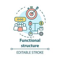 Functional corporate structure concept icon. Business strategy idea thin line illustration. Management and workflow organization. Marketing campaign. Vector isolated outline drawing. Editable stroke