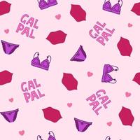Girl stuff seamless pattern. Gal pal text, lips and lingerie repeated ornament. Design for textile, fabric, wrapping paper, background. vector