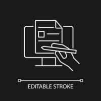 Digital writing white linear icon for dark theme. Preparing document. Writing in online environment. Thin line customizable illustration. Isolated vector contour symbol for night mode. Editable stroke