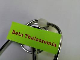 Beta thalassemia term with stethoscope. medical concept photo