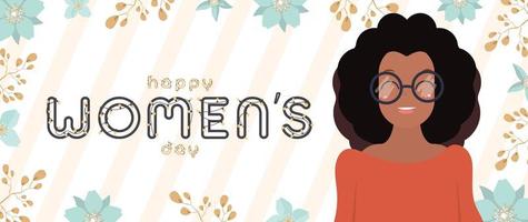 Happy womens day banner. African American girl with glasses. Dark-skinned cute girl with black curly hair. Floral frame, square banner. Cartoon style. Vector illustration.