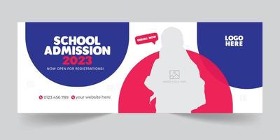 School admission promotional web banner design, Education social media cover or banner ads design layout pro download vector