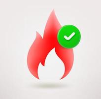 Red flame icon with checkmark. 3d vector icon