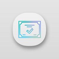 icono de la aplicación de certificado. diploma. certificado de calidad. otorgar. licencia. interfaz de usuario ui ux. aplicación web o móvil. ilustración vectorial aislada vector