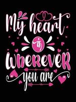 Valentines Day typography T Shirt Design vector