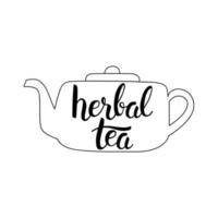 letras de té de hierbas y tetera. caligrafía dibujada a mano y frase de letras de pincel. vector