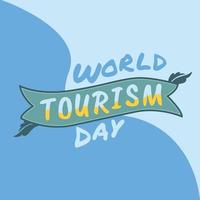 World tourism day background. Holiday concept in the midst of the world coronavirus outbreak. vector