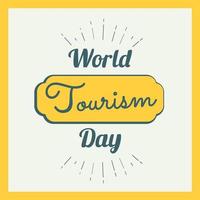 World tourism day background. Holiday concept in the midst of the world coronavirus outbreak. vector