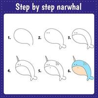 Drawing lesson for children. How draw narwhal. Drawing tutorial with funny animal. Step by step repeats the picture. Kids activity art page for book. Vector illustration.