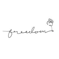 hand drawn Continuous line drawing freedom text. Word phrase lettering with script font. Minimalist design.doodle vector