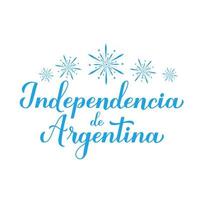 letras de mano de caligrafía del día de la independencia de argentina en español. fiesta nacional celebrada el 9 de julio. plantilla vectorial para póster tipográfico, pancarta, tarjeta de felicitación, volante vector