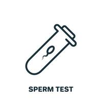 Sperm Test Line Icon. Sample of Sperm for Laboratory Research Linear Pictogram. Medical Exam of Semen Outline Icon. Paternity test. Isolated Vector Illustration.