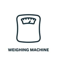 Weighing Machine Line Icon. Weight Control Concept Linear Pictogram. Bathroom Floor Scales Outline Icon. Isolated Vector Illustration.