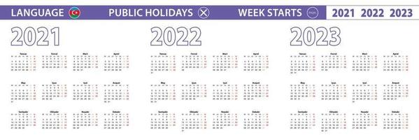 Simple calendar template in Azerbaijani for 2021, 2022, 2023 years. Week starts from Monday. vector