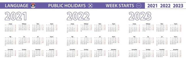 Simple calendar template in Serbian for 2021, 2022, 2023 years. Week starts from Monday. vector