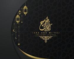 Isra Mi'raj greeting card islamic floral pattern vector design with glowing arabic calligraphy for background, wallpaper, banner. Translation of text two parts of Prophet Muhammad's Night Journey.