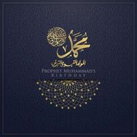 Mawlid Al-Nabi Greeting Card islamic pattern vector design with glowing gold arabic calligraphy with crescent. also can used for background, banner, cover. the mean is  Prophet Muhammad's Birthday