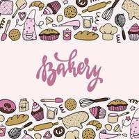 cute bakery banner with hand drawn pastry doodles and lettering quote. Good for prints, cards, signs, templates, menu, borders, etc. EPS 10 vector