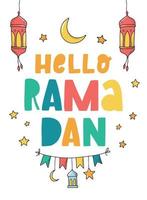 Colourful greeting card, poster, print, invitation, banner decorated with doodles and lettering quote 'hello Ramadan' on white background. Islamic and religious decor. Eps 10 vector