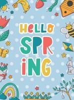 Hello Spring greeting card, poster, print, invitation, banner with lettering quote and frame of doodles on polka dot background. EPS 10 vector