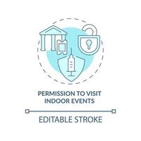 Permission to visit indoor events blue concept icon. Mandatory vaccination abstract idea thin line illustration. Visiting movie theaters. Vector isolated outline color drawing. Editable stroke