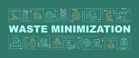 Waste minimization word concepts green banner. Reuse and recycle. Infographics with linear icons on background. Isolated typography. Vector color illustration with text. Arial-Black font used