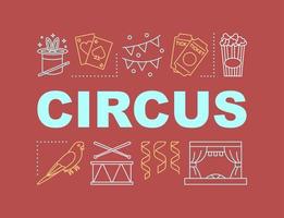 Banner de conceptos de palabras de circo. espectáculo de trucos. prestidigitación, actuación. reunión de eventos en el teatro. presentación, sitio web. idea de tipografía de letras aisladas con iconos lineales. ilustración de contorno vectorial vector