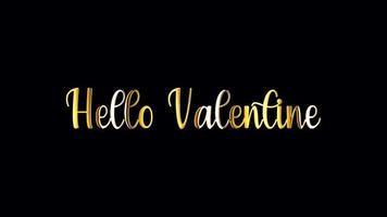 Hello Valentine  Gold Text Titles background typography video