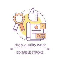 High-quality work concept icon. Good job idea thin line illustration. Successful project. Quality assurance, verification. Approved, checked contract. Vector isolated outline drawing. Editable stroke