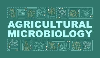 Microbiology in agriculture word concepts green banner. Crop robustness. Infographics with linear icons on background. Isolated typography. Vector color illustration with text. Arial-Black font used