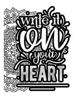 Positive Quotes lettering colorless design. Motivational Quotes coloring page design. coloring page design vector