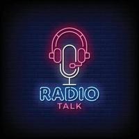 Radio Talk Neon Signs Style Text Vector