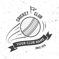 Cricket club badge. Vector. Concept for shirt, print, stamp or tee. Vintage typography design with flying ball and ribbon silhouette. Templates for sports club. Monochrome simple style vector