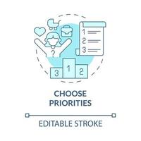 Choose priorities turquoise concept icon. Balanced lifestyle strategy abstract idea thin line illustration. Isolated outline drawing. Editable stroke. Roboto-Medium, Myriad Pro-Bold fonts used vector