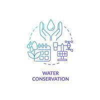 Water conservation blue gradient concept icon. Sustainable agriculture abstract idea thin line illustration. Water use efficiency. Isolated outline drawing. Roboto-Medium, Myriad Pro-Bold fonts used vector