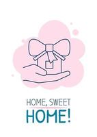 Sweet home postcard with linear glyph icon. Congrats on relocation. Greeting card with decorative vector design. Simple style poster with creative lineart illustration. Flyer with holiday wish